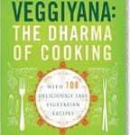 Veggiyana: The Dharma of Cooking