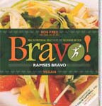 Bravo! Health Promoting Meals from the TrueNorth